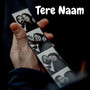 Tere Naam (feat. Find Me)
