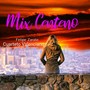 Mix Centeno: Buscame / Vivencias / Mil Amores