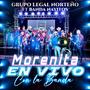 Morenita (feat. Banda Nayitos)