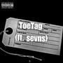 ToeTag (feat. sevns) [Explicit]