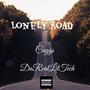 Lonely Road (Explicit)