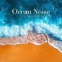 Ocean Noise (Soothing Static Waves for Relaxation and Sleep)