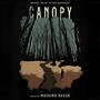Canopy (Original Motion Picture Soundtrack)