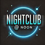 Nightclub at Noon, Volume 1