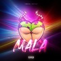 Una Mala (Explicit)