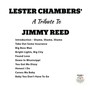 Lester Chambers' a Tribute to Jimmy Reed