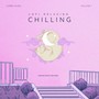 LoFI Relaxing Chilling Vol.1