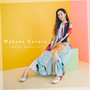 Wakana Covers ～Anime Classics～