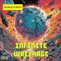 Infinite Wreckage (Explicit)