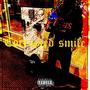 Corrupted Smile (Explicit)