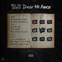 Dear Mi Amor (Explicit)