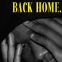 Back Home. (Explicit)