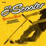 E-Scooter (feat. Ken Sharp, Rob Bonfiglio & Fernando Perdomo)