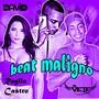 Beat Maligno (Explicit)