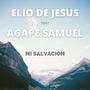 Mi Salvacion (feat. Agape Samuel)