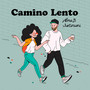 Camino Lento