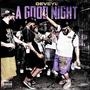 A Good Night (Explicit)