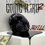 Beginning of Going hard 2 (Explicit)