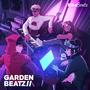 Garden Beatz //