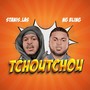 Tchoutchou (Explicit)