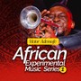 African Experimental Music Series 1