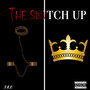 The Switch Up (Explicit)