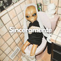 Sinceramente (Explicit)