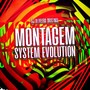 Montagem System Evolution (Explicit)