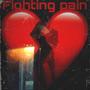 Fighting Pain (Explicit)