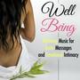 Well-Being: Peaceful Relaxing Music for Erotic Massages and Emotional Intimacy with ASMR Sounds of N