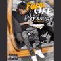 Form Off Tha Pressure (feat. 4Deepla) [Explicit]