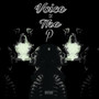 Voice Of The P (Explicit)