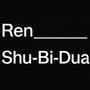 Ren Shu-Bi-Dua (Explicit)