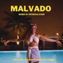 Malvado (Remix By Nitrous Oxide)