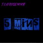 5mins (Explicit)