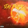 STAY FOCUS (Explicit)