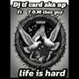 Life is hard (feat. T.O.M thee guy) [Explicit]