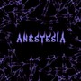 ANESTESIA