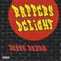 Rapper's Delight (Explicit)