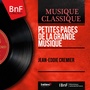 Petites pages de la grande musique (Mono Version)