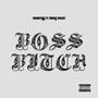 Boss ***** (Explicit)