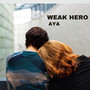 Weak Hero