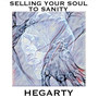 Selling Your Soul to Sanity