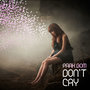 Don't Cry