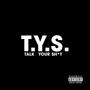 T.Y.S. (Explicit)