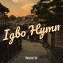 Igbo Hymn