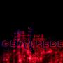 CENTIPEDE (feat. Kid Kaiju & Vexed Ivy) [Explicit]