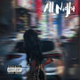 All Night (Explicit)