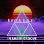 In Miami Groove