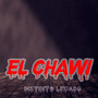 El Chawi (Explicit)